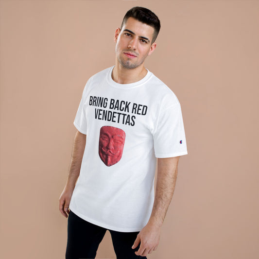 Bring Back The Good Stuff T-Shirt - Champion