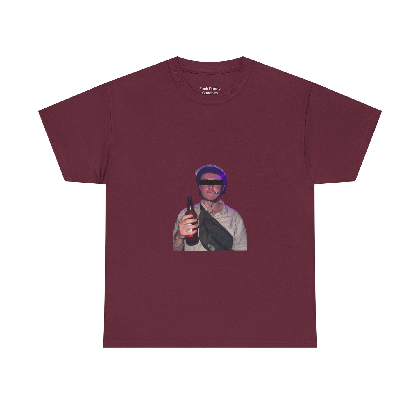 DANNY DONT COACH - Unisex Tee