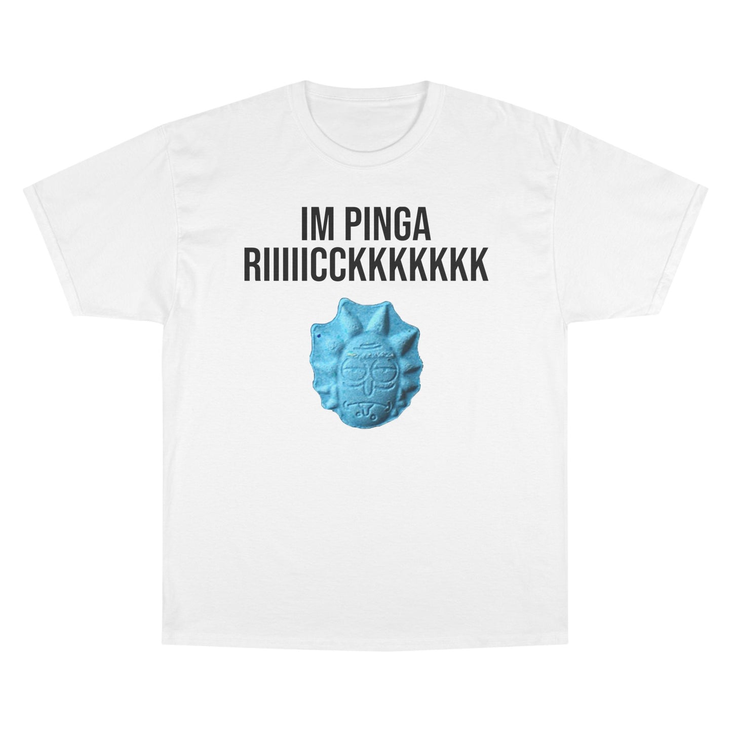 Pinga Rick T-Shirt - Champion