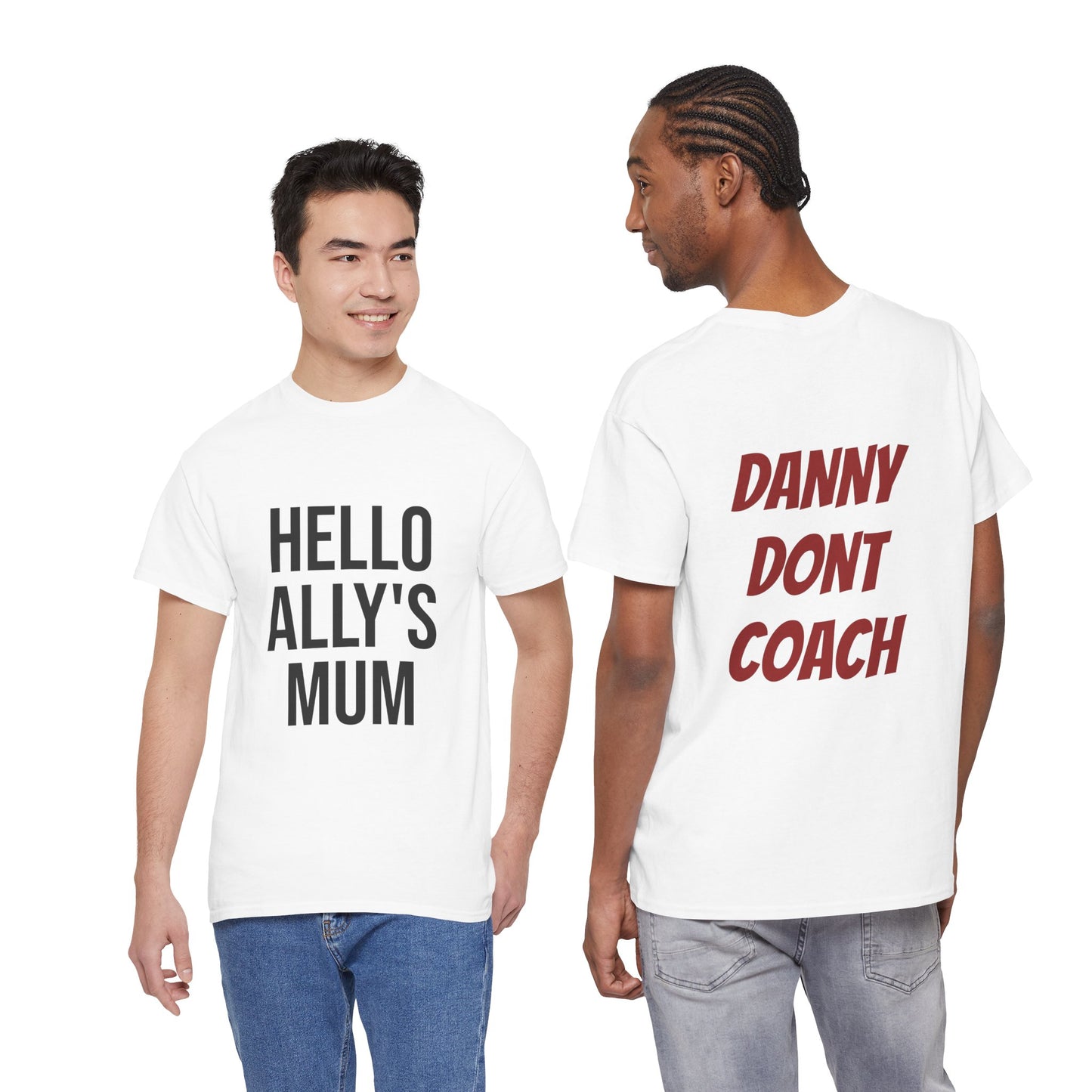 Hello Ally's Mum - Unisex Tee